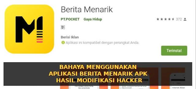 bahaya-aplikasi-berita-menarik-apk-mod bahaya-aplikasi-berita-menarik-apk-mod