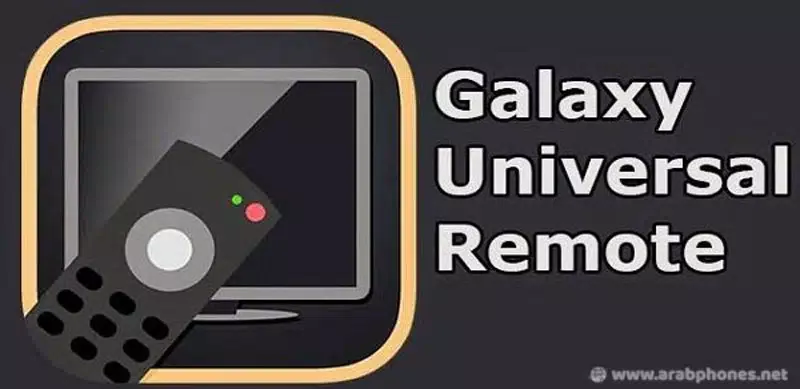 تحميل برنامج ريموت Galaxy Universal Remote للاندرويد مجانا