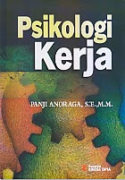 BUKU PSIKOLOGI KERJA BUKU PSIKOLOGI KERJA