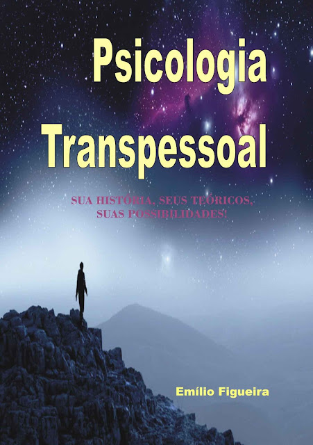 Psicologia Transpessoal Emílio Figueira