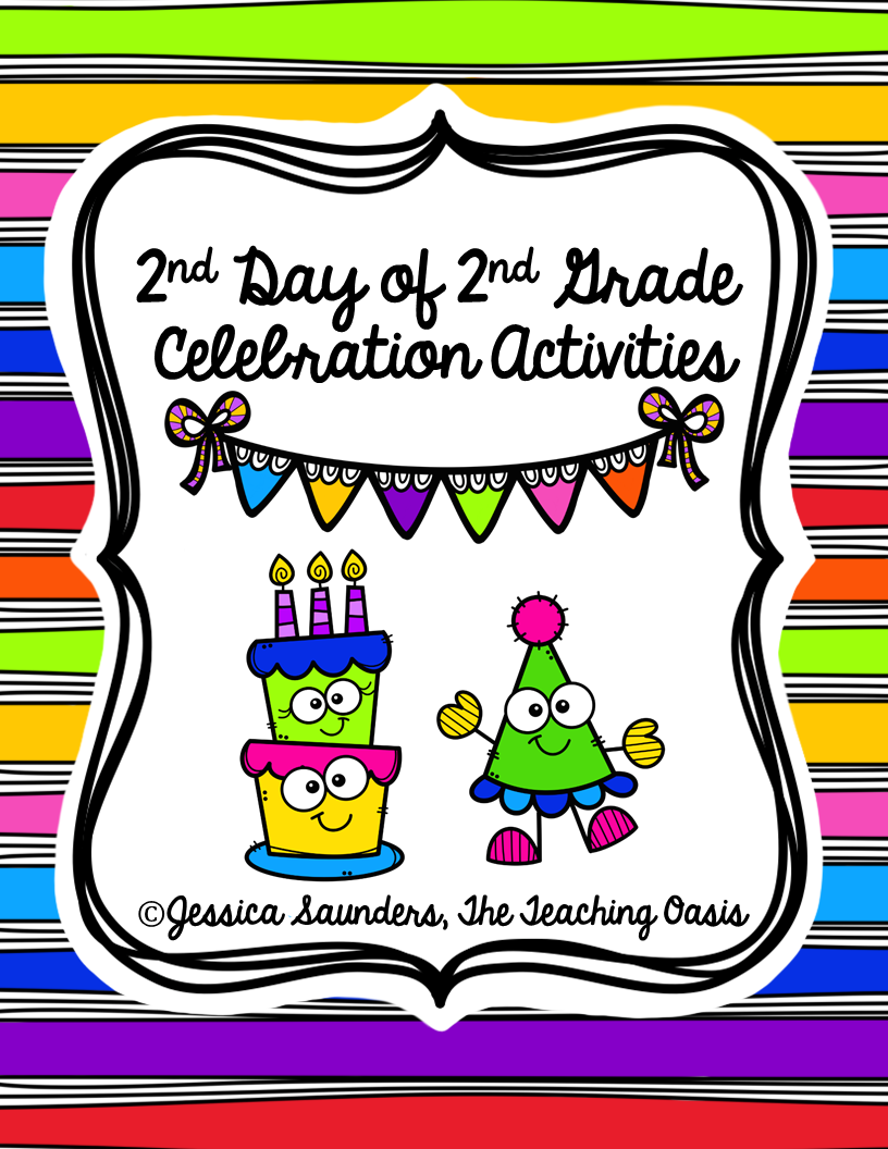 *The Teaching Oasis*: 2nd Day of 2nd Grade