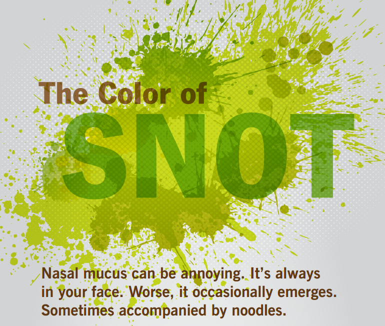 list of 22 why is my snot orange infographic what color is your snot