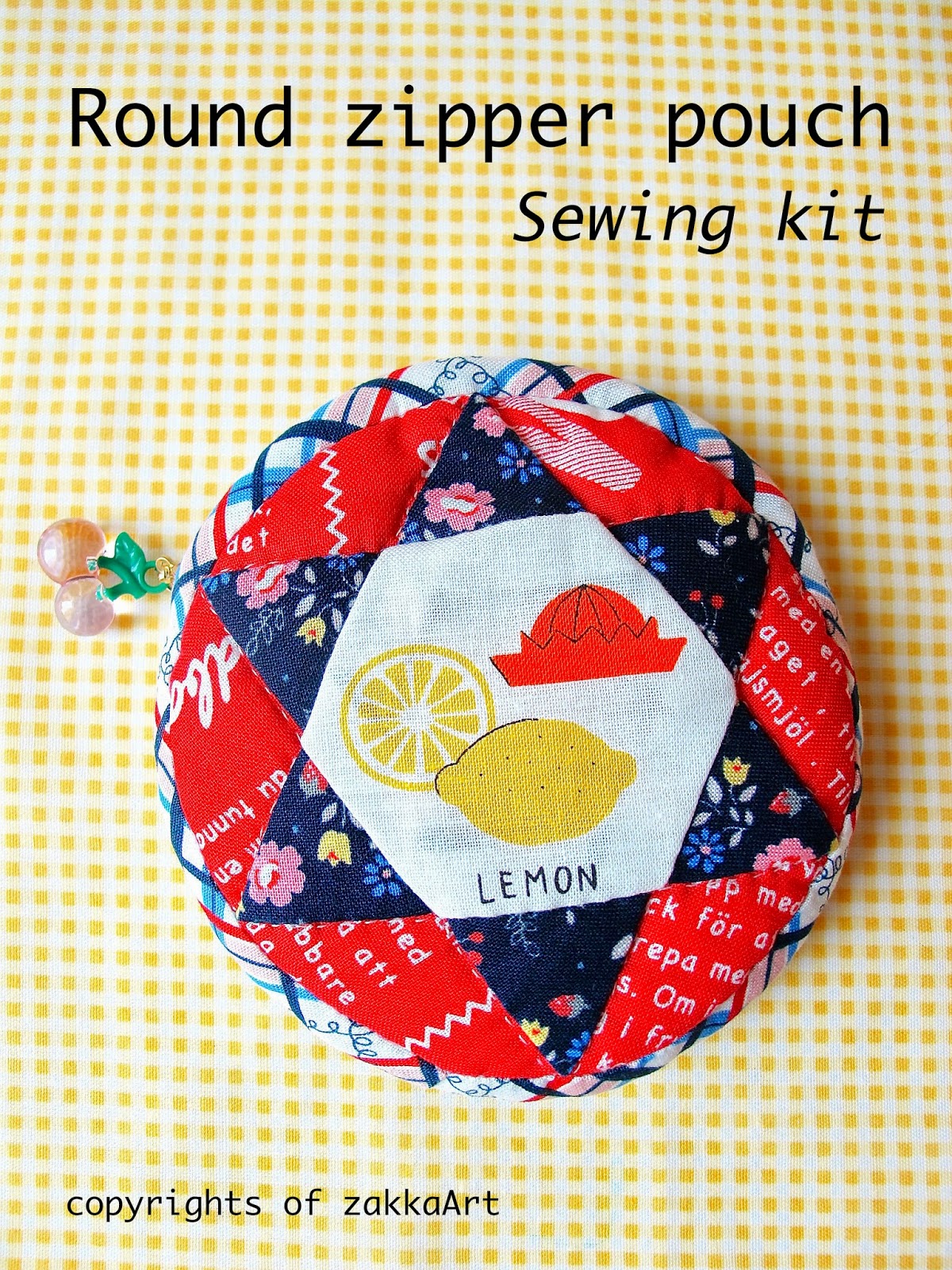 zakkaArt Round zipper pouch stepbystep tutorial (a zakkaArt sewing kit)