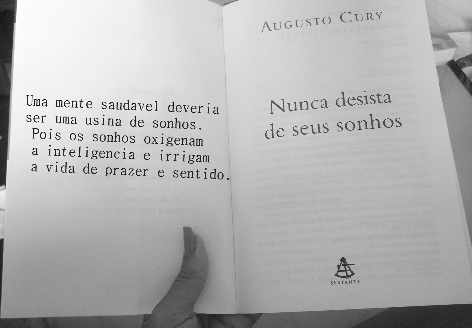 Frases Augusto Cury Nunca Desista De Seus Sonhos