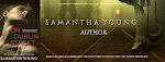 To Return to Samantha Young's Official Blog Click on the Banner Below