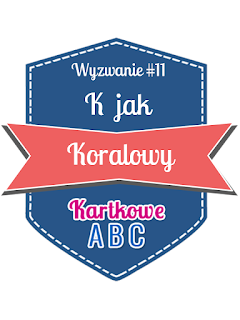 http://kartkoweabc.blogspot.ie/2015/05/k-jak-koralowy.html