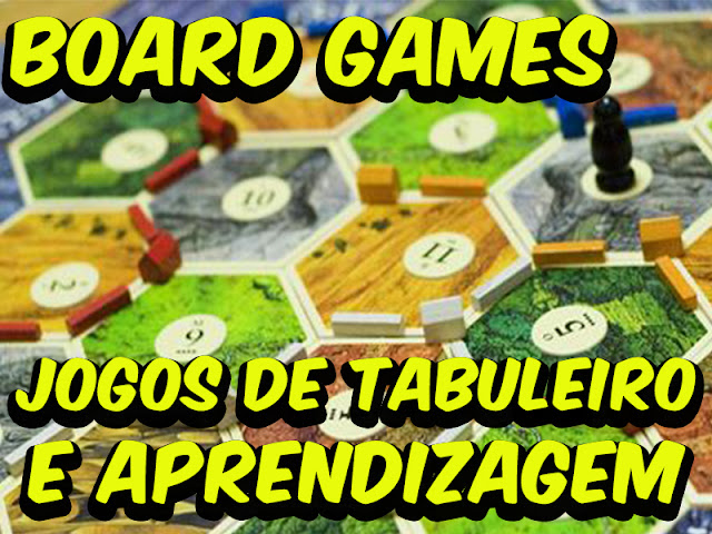 donnarita - boardgames - jogos de tabuleiro - educacao - aprendizagem - srmarido