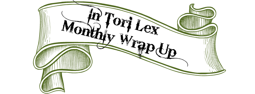 InToriLex, Monthly Wrap Up