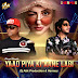 Yaad Piya Ki Aane Lagi -Dj Abk Production