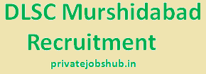 DLSC Murshidabad Recruitment DLSC Murshidabad Recruitment
