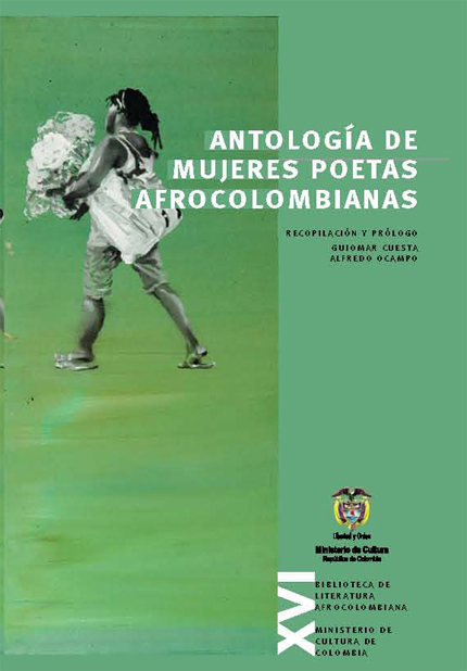http://www.banrepcultural.org/sites/default/files/87970/16-antologia-de-mujeres_afrocolombianas_.pdf