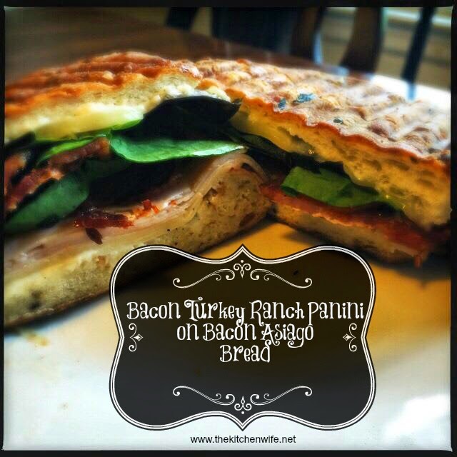 Bacon Turkey Ranch Panini on Bacon Asiago Bread The Kitchen Wife