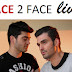 FACE 2 FACE LIVE@L'ARTE - ΠΑΡΑΣΚΕΥΗ 30 ΜΑΡΤΙΟΥ 2012, 9:00 μ.μ