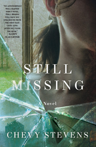 Review: Still Missing by Chevy Stevens (audio book)