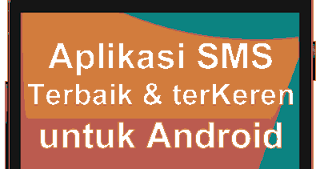 Aplikasi SMS Android