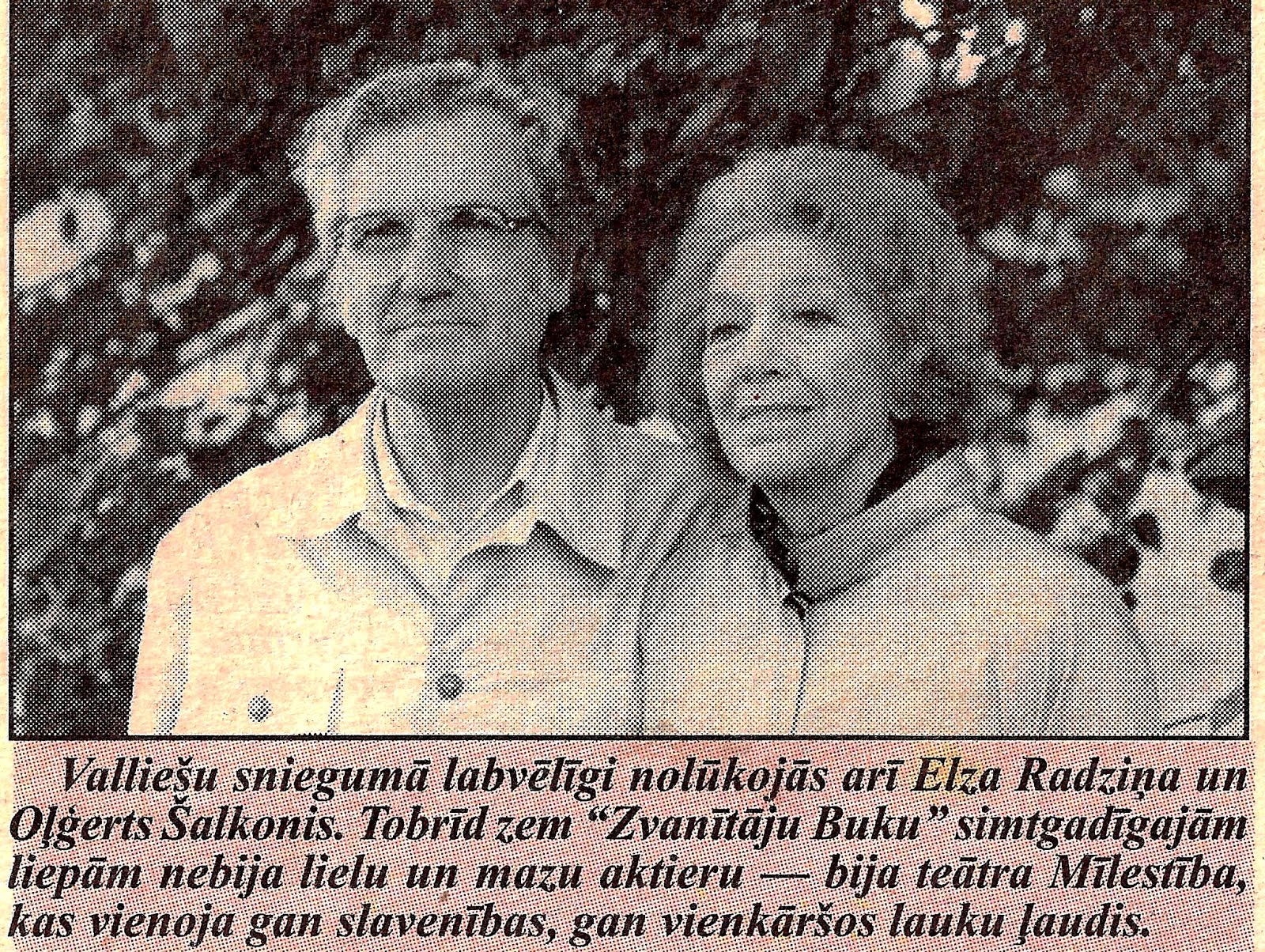 1998. gada 5. augustā - Elza Radziņa un Olģerts Šalkonis