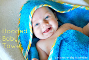 I sure love the smell of a fresh washed and lotioned baby. hooded baby towel 
