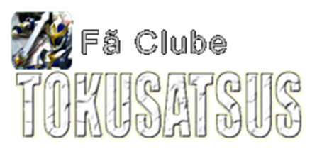 Fã Clube Tokusatsus