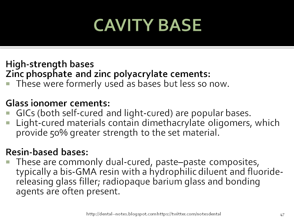 Dental Notes Cavity Varnishes, Liners and Bases NOTES continued