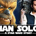 Han Solo'nun İlk Teaser Trailerı Yayınladı!