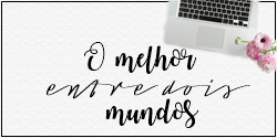 O melhor de dois mundos