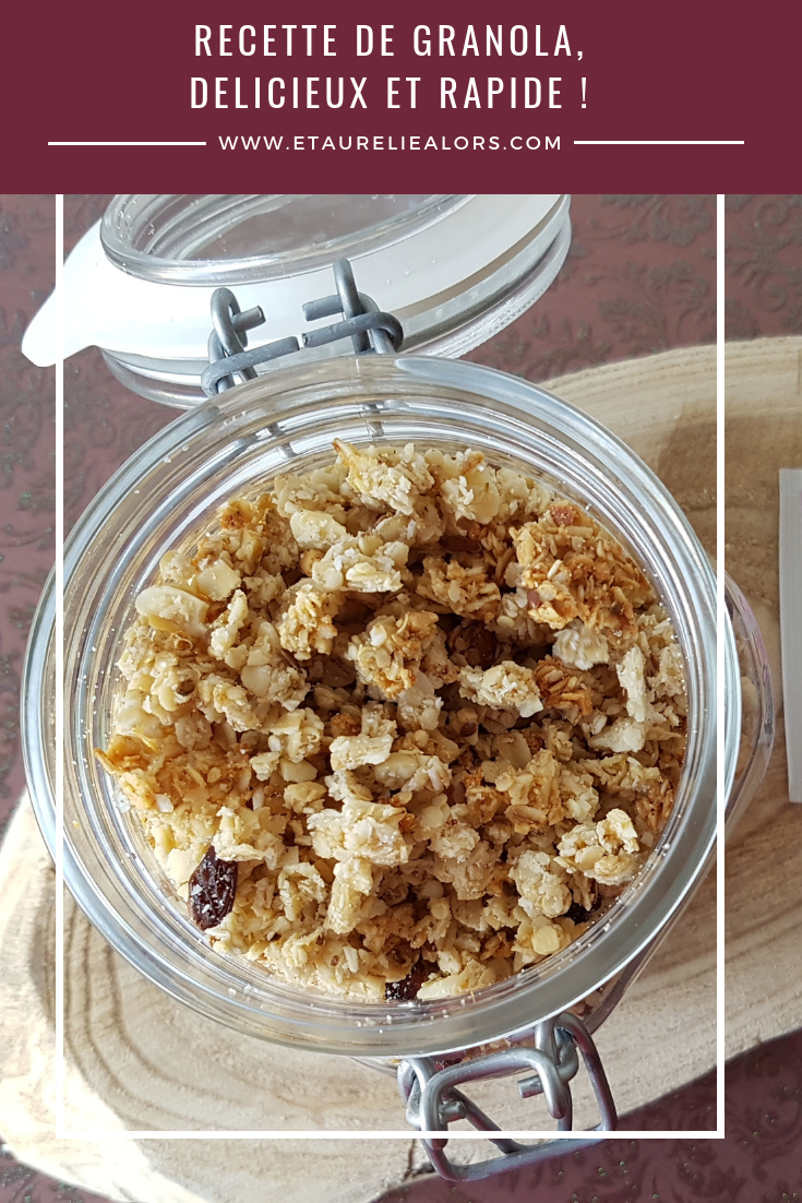 Ma recette de Granola, facile et healthy ! Et Aurélie Alors Blog