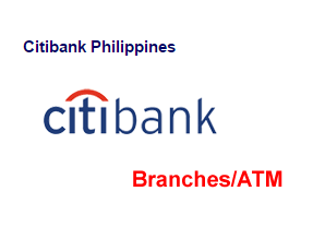 List of Citibank Philippines ATM & Branches