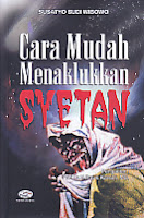  Judul Buku:Cara Mudah Menaklukkan Syetan