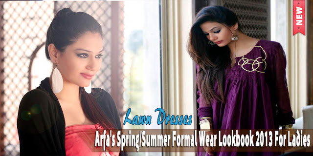 Arfa's Spring/Summer Formal Wear Lookbook 2013 For Ladies