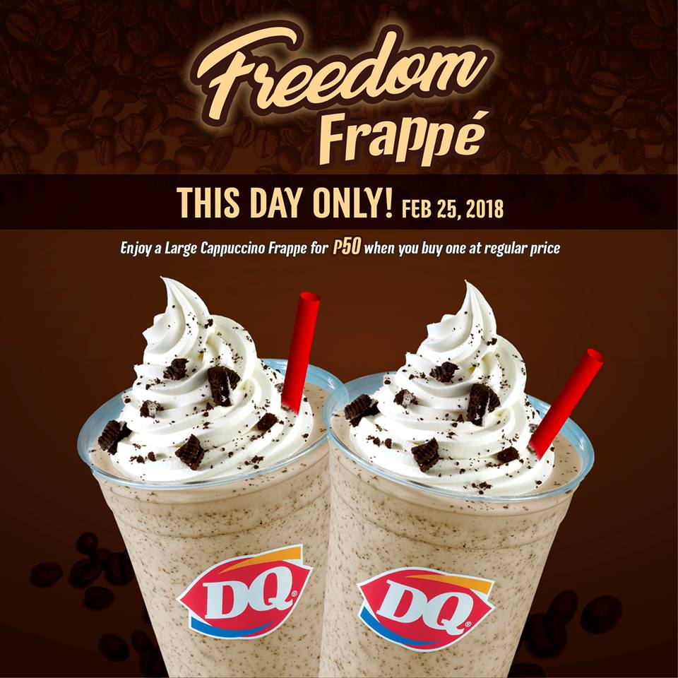 Manila Shopper Dairy Queen Buy1 Take Freedom Frapee Promo Feb 25 2018