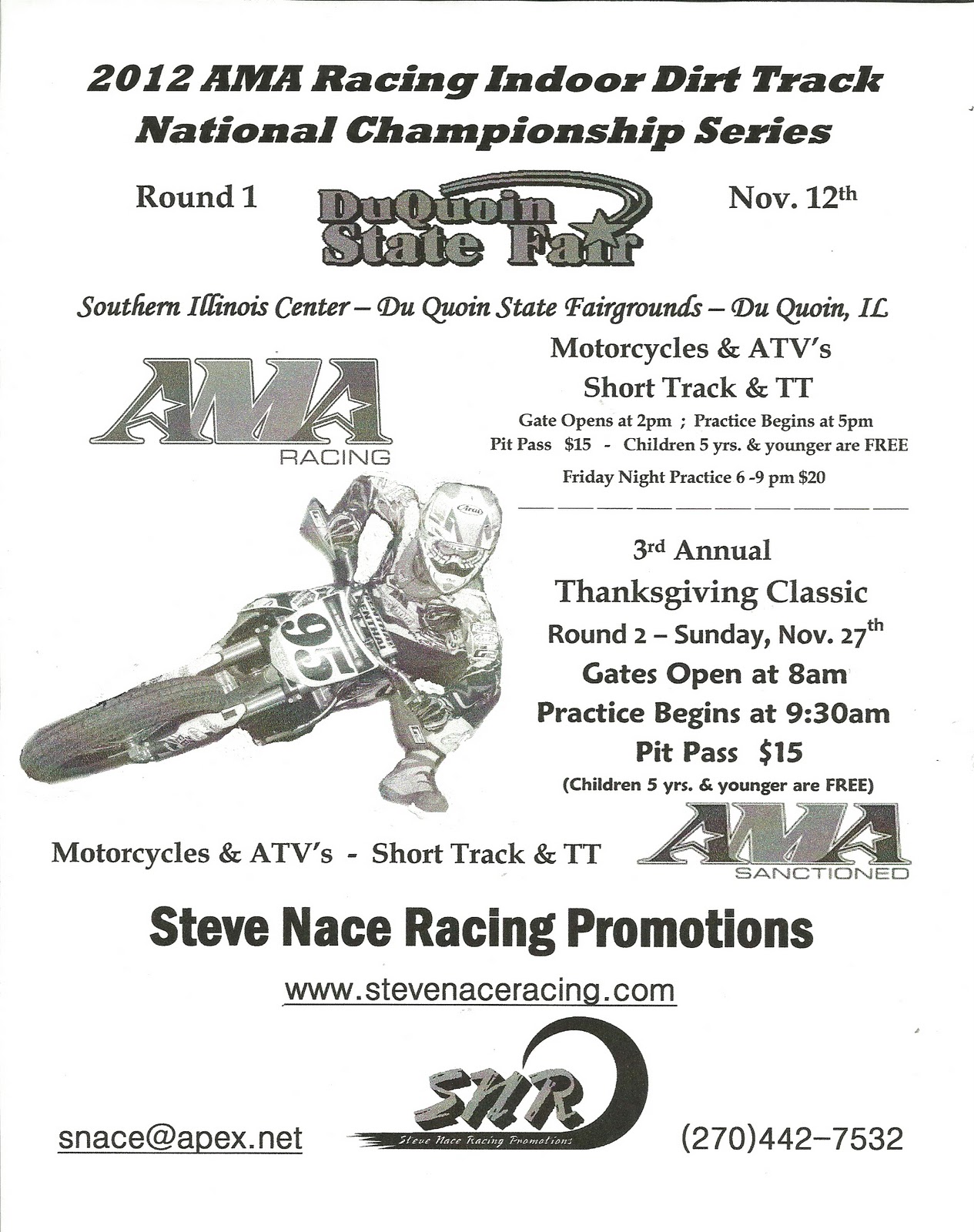 Stu's Shots R Us Steve Nace Racing to Promote 2012 AMA Indoor Dirt
