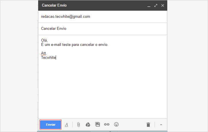 Enviando e cancelando e-mail enviando no Gmail
