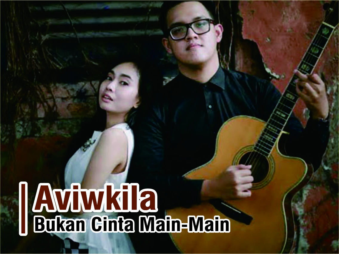 Lirik Lagu Bukan Cinta Main Main Aviwkila Lalirik Kumpulan