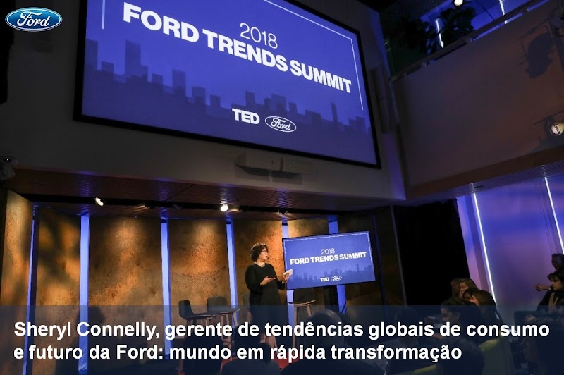 Ford apresenta tendências que irão impactar e evoluir marcas e consumidores em 2018 Ford apresenta tendências que irão impactar e evoluir marcas e consumidores em 2018