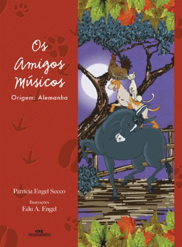 Os Amigos Músicos Origem Alemanha - Patrícia Engel Secco