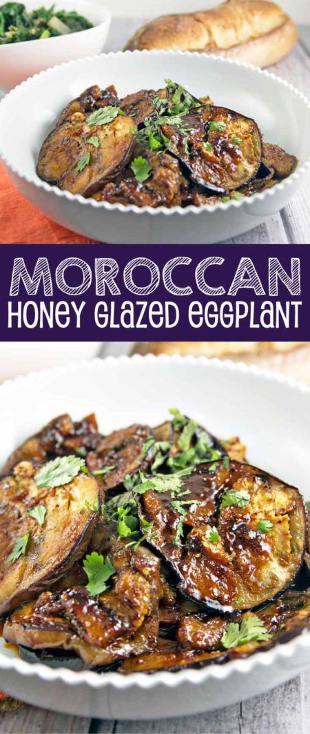 Moroccan Honey Glazed Eggplant Moroccan Honey Glazed Eggplant