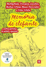 Memória de elefante e outras fábulas de perder e ganhar