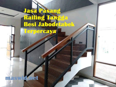 Jasa Pasang Railing Tangga Besi Jabodetabek Terpercaya