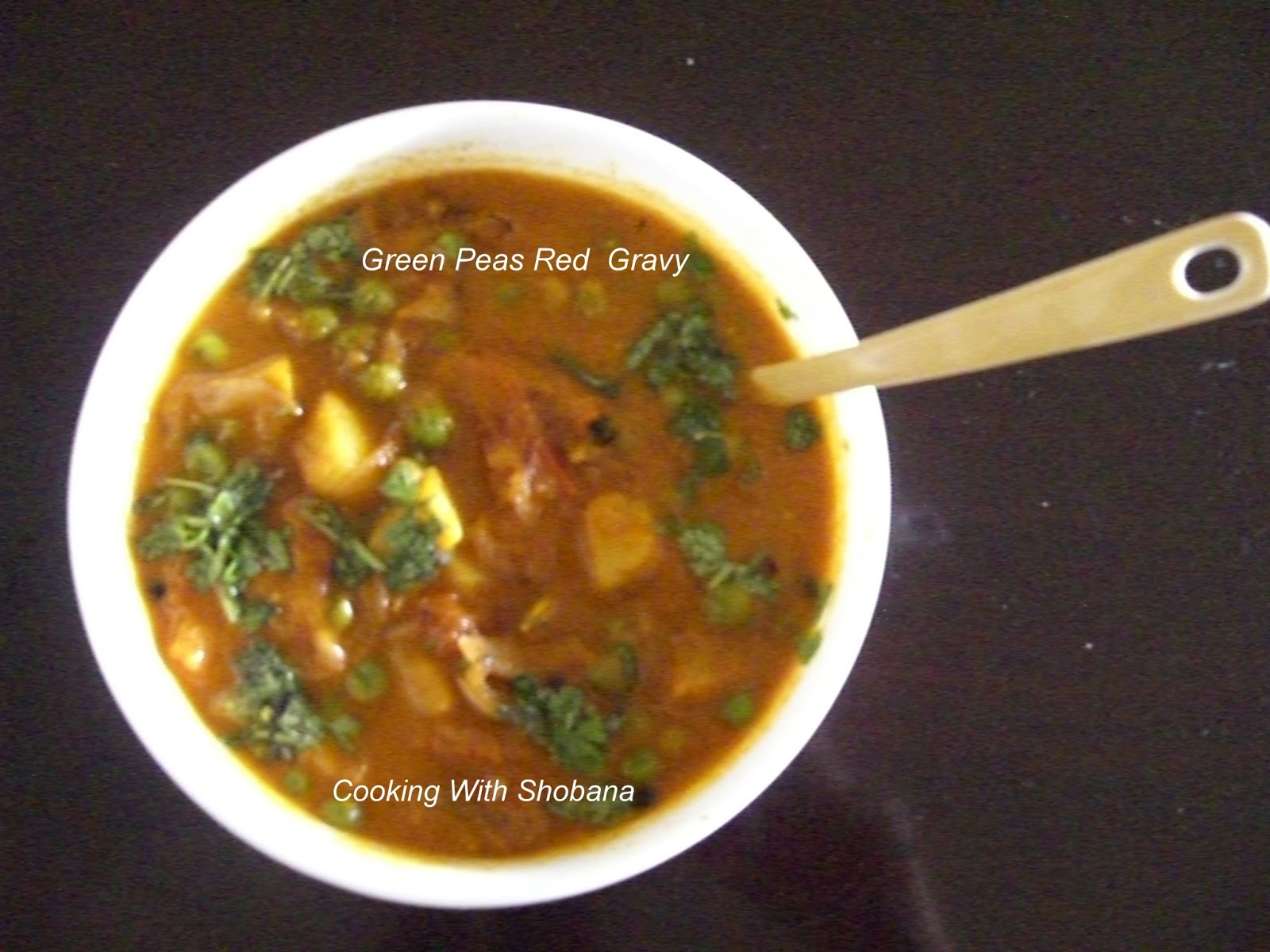 Cooking With Shobana GREEN PEAS RED GRAVY