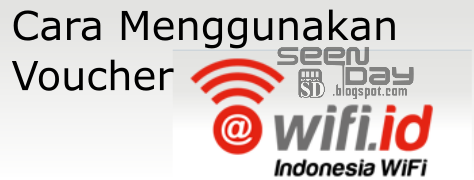 cara login menggunakan voucher wifi id telkom wifi id seen day cara login menggunakan voucher wifi id telkom wifi id seen day