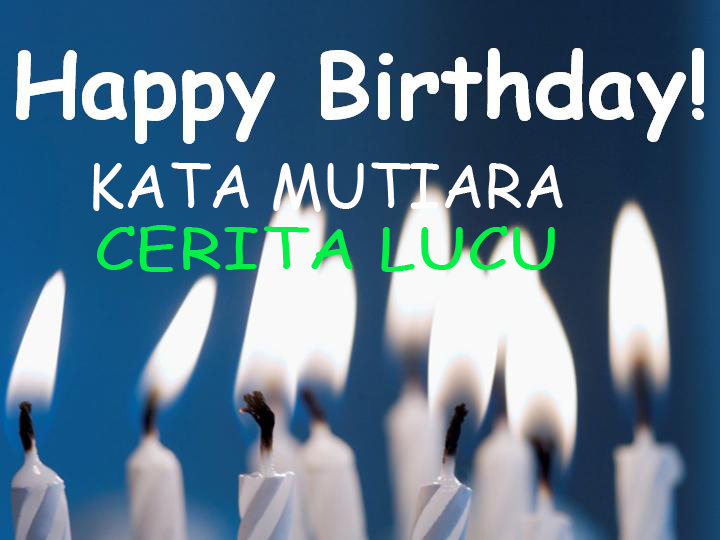 Cerita Lucu Ulang Tahun