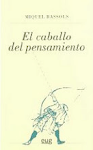 El caballo del pensamiento (2011)