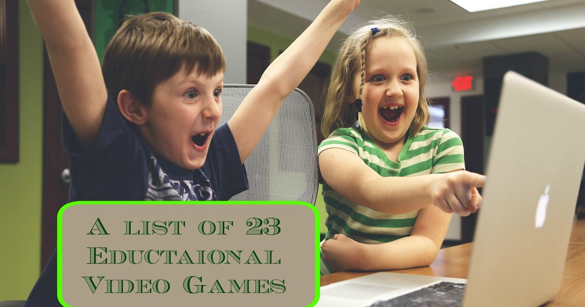 Our Unschooling Journey Through Life A Listing of Video and Computer Games for Learning