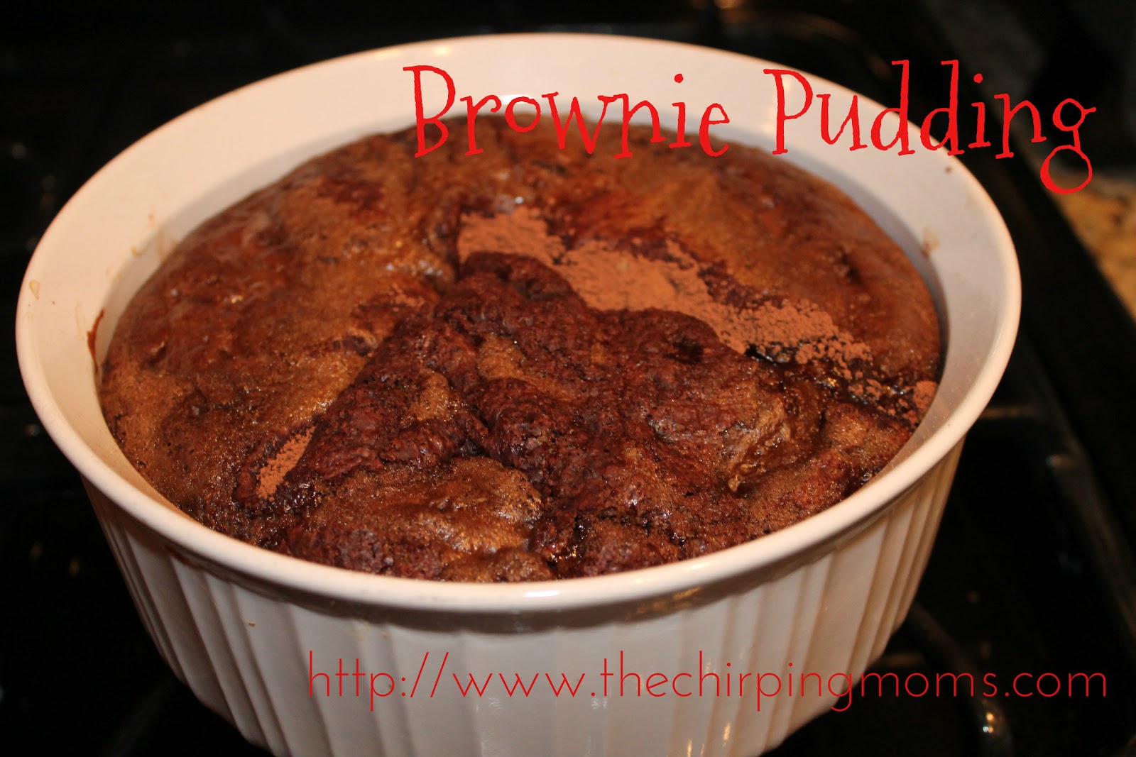 Brownie Pudding Dessert Recipe The Chirping Moms
