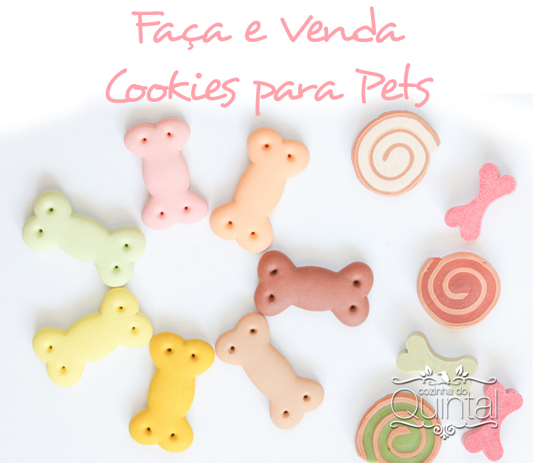 Faça & Venda Cookies para Pets e fature!! Na Cozinha do Quintal