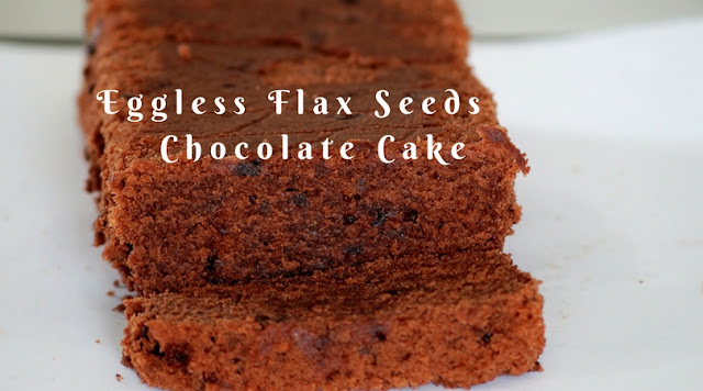 Eggless Chocolate Cake - flax egg chocolate cake - Eggless Flaxseed Chocolate Cake