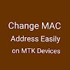 Change MAC Address easily on any MTK device easily