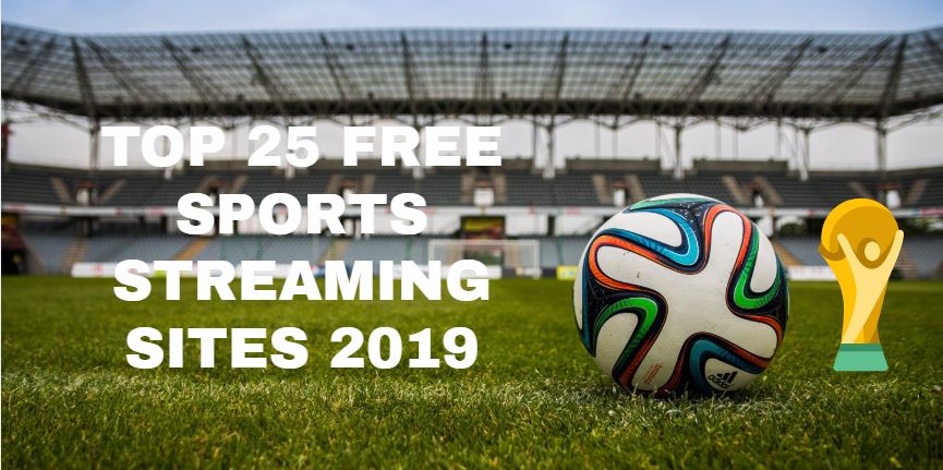 free football streaming sites 2019