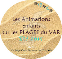 http://blogdesmamans.blogspot.fr/2015/07/animations-enfants-des-plages-du-var.html