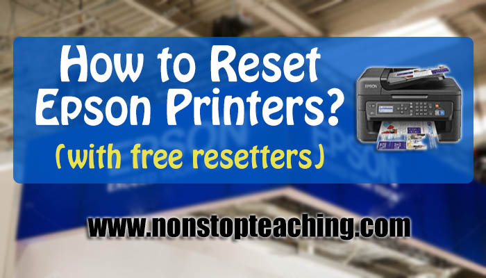 epson maintenance reset epson maintenance reset